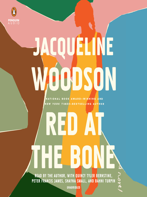 Nimiön Red at the Bone lisätiedot, tekijä Jacqueline Woodson - Saatavilla